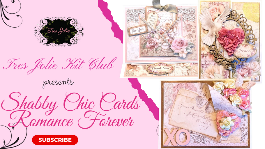Shabby Chic Cards Romance Forever