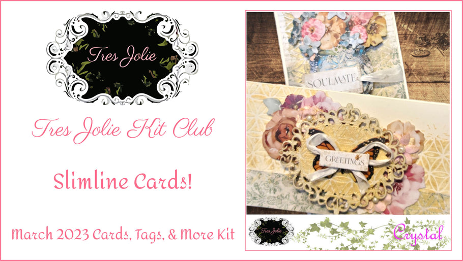 Slimline Cards - March 2023 Cards, Tags, & More and Mixed Media Kits