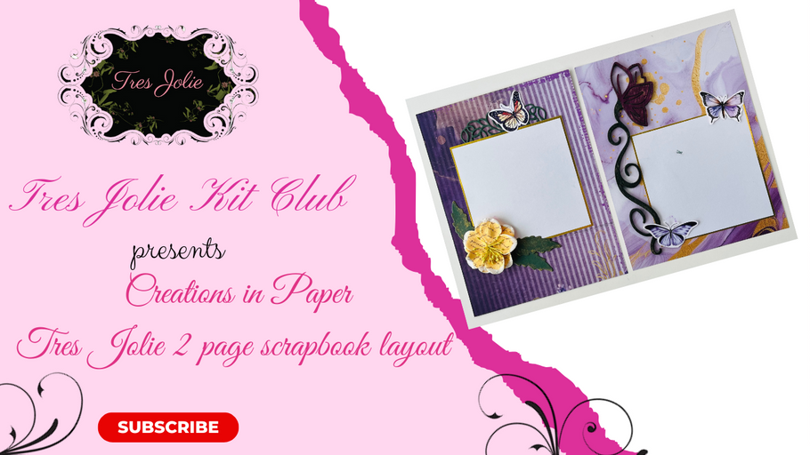 Tres Jolie 2 page scrapbook layout