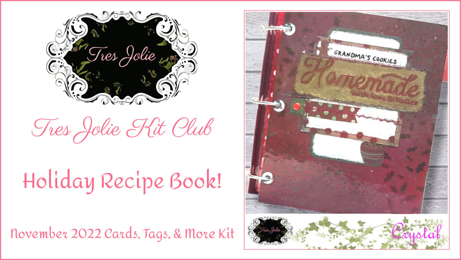 Holiday Recipe Book! - November 2022 Cards, Tags, & More Kit