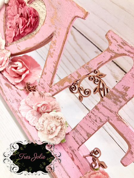 "Love" Decor with Rae