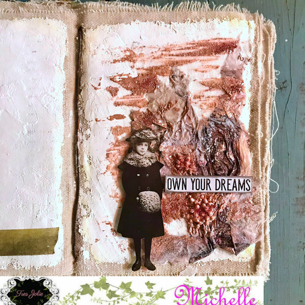 Own Your Dreams - Mixed Media Journal Entry