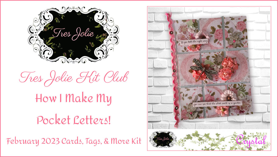 How I Make My Pocket Letters! - February 2023 Cards, Tags, & More Kit