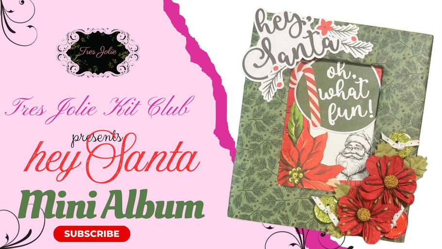 Hey Santa Mini Album