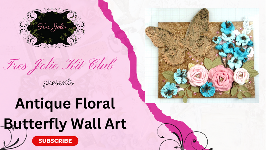 Antique Floral Butterfly Wall Art - Mixed Media Kit May 2024