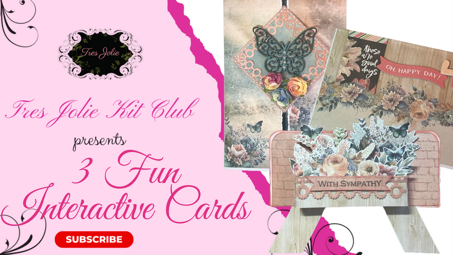 3 Fun Interactive Cards for Tres Jolie