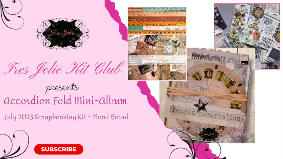 Accordion Fold Mini Album - July 2023 Scrapbooking Kit + Mood Board