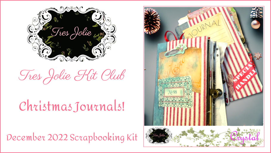 Christmas Journals! - December 2022 Scrapbooking Kit